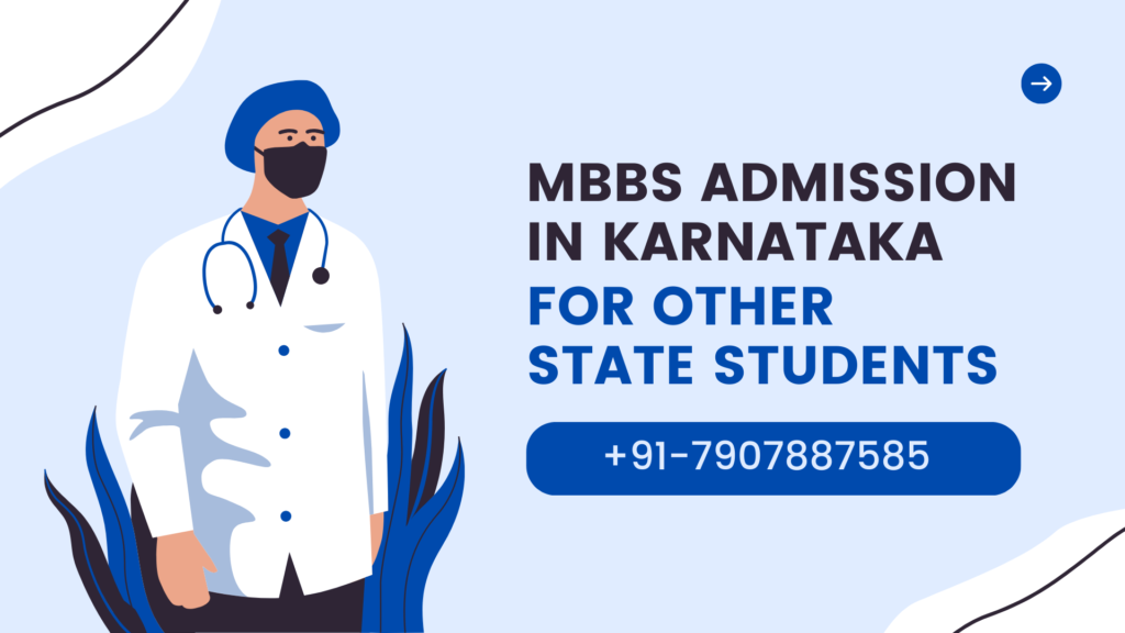 Karnataka MBBS Admission for Other States Complete Guidance